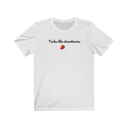 Tastes Like Strawberries Harry Fan T-shirt