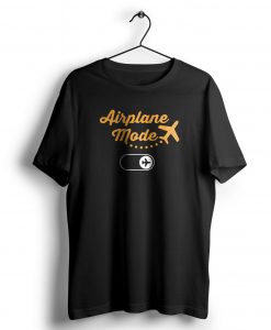 Airplane Mode t shirt