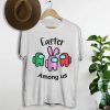 Happy Easter Among Us TShirt