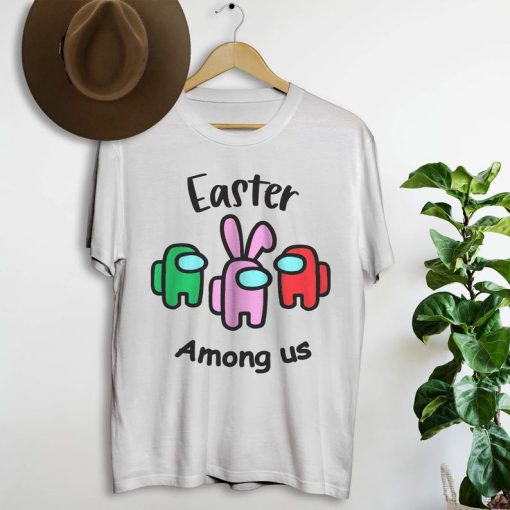 Happy Easter Among Us TShirt