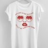 Lana Del Rey Don’t Be A Bummer Babe T-Shirt