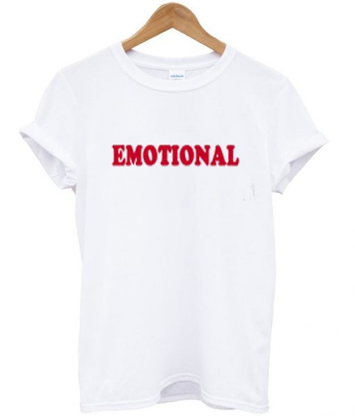 emotional t-shirt