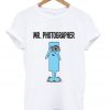 mr photographer t-shirt