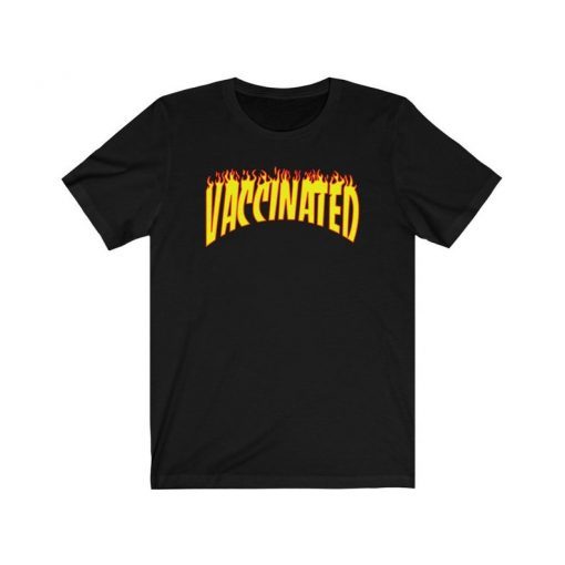 Vaccinated T-Shirt