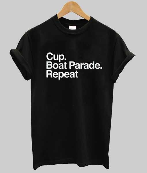 Cup Boat Parade Repeat T-shirt