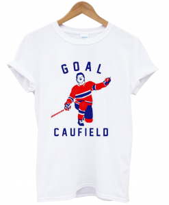 Funny Hockey Goal Caufield Shirt