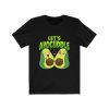 Let’s Avocuddle T-shirt