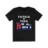 Patria Y Vida Shirt