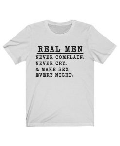 Real men T-Shirt