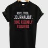 Rope Tree Journalist t shirt