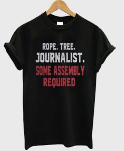 Rope Tree Journalist t shirt