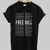 free bill t shirt