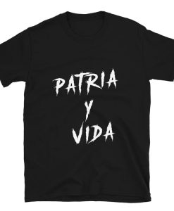 Cuba Patria y Vida tt shirt