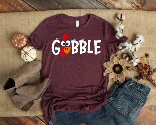 Gobble Gobble Thanksgiving Shirt