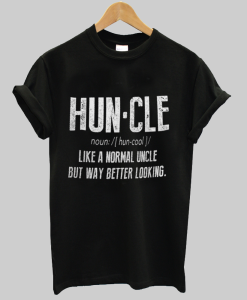 Huncle T-Shirt