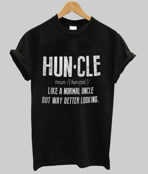 Huncle T-Shirt