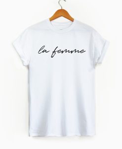 La Femme Shirt