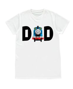 DAD Thomas tshirt