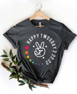 Happy Twosday Tuesday February 22nd 2022 tshirt