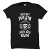 Instant Pirate tshirt