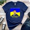 President Zelensky I Need Ammunition Not A Ride Ukraine Flag Shirt