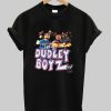 The Dudley boyz tshirt