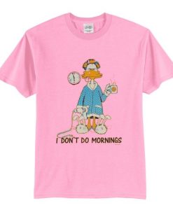 I Don’t Do Mornings Coffee Duck T-Shirt