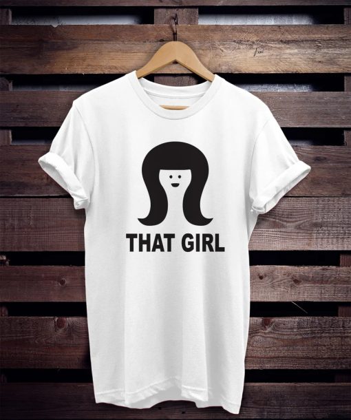 That Girls friends shirt