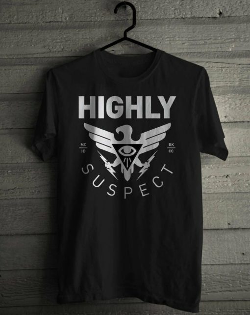 HIGHLY SUSPECT tshirt