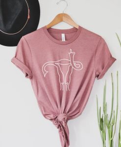 Middle Finger Uterus TShirt