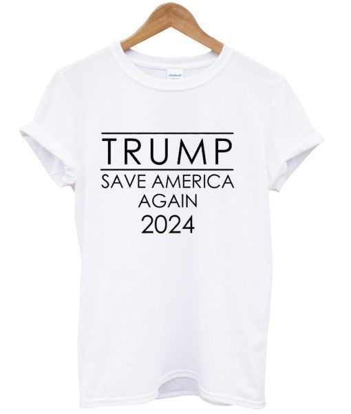 Trump Save America Again 2024 Shirt