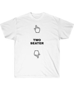 Two seater funny t shirt