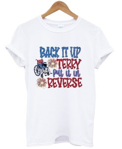 Back it Up Terry Patriotic Shirt