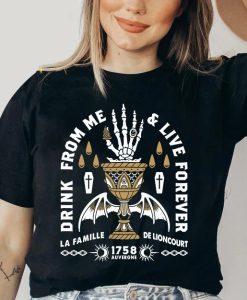 Drink From Me T-Shirt