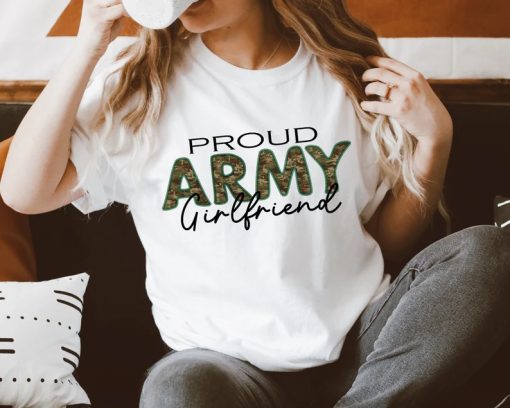 Proud ARMY Girlfriend Shirt