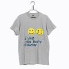 I Like You You’re Different Dark T Shirt