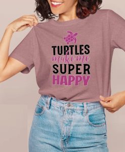 turtles make me super happy tshirt