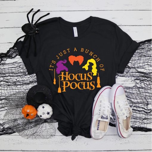 It's Just a Bunch of Hocus Pocus Shirt