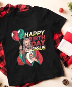 Happy Birthday Jesus T-Shirt