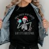 When You're Dead Inside But It's Christmas tshirt