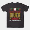 be nice to your diver santa t shirt