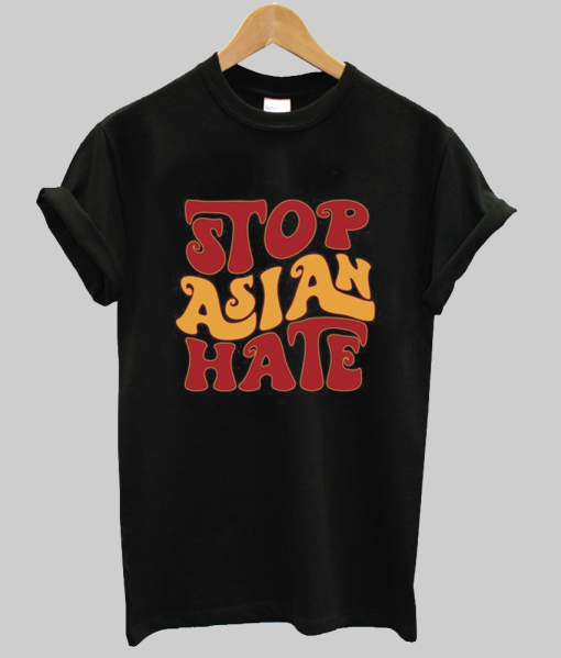 Stop Asian Hate t-shirt