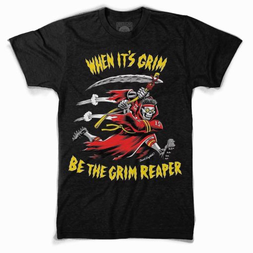 Be The Grim Reaper tshirt