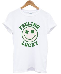 Feeling Lucky Shirt