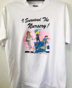 i survived the nursery tshirt