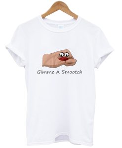 Kiss Gimme A Smootch tshirt