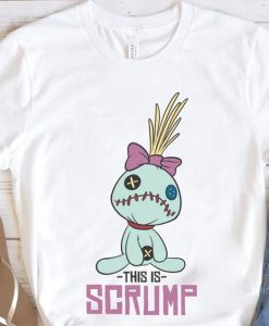 Funny Disney Lilo & Stitch This Is Scrump Shirt