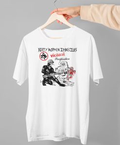 dirty rotten imbeciles tshirt