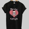 Toxic Lover tshirt