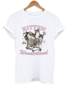 Kitten Wonderland tshirt